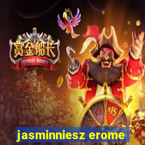 jasminniesz erome